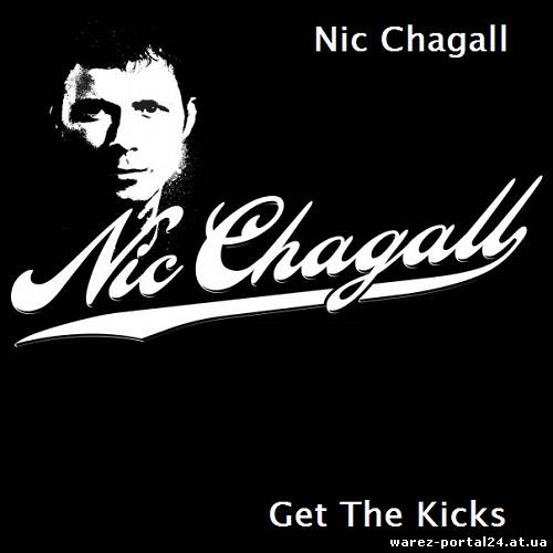 Nic Chagall - Get The Kicks 040 (2013-09-24)