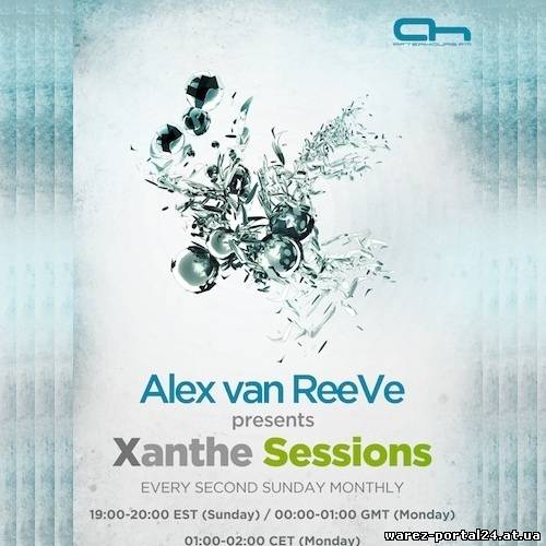 Alex van ReeVe - Xanthe Sessions 045 (2013-09-21)