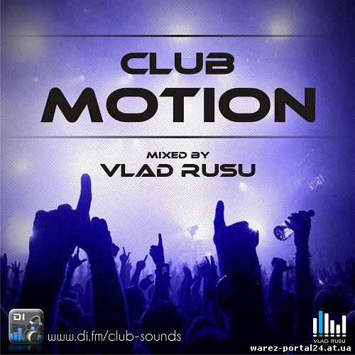 Vlad Rusu - Club Motion 113 (2013-09-24)