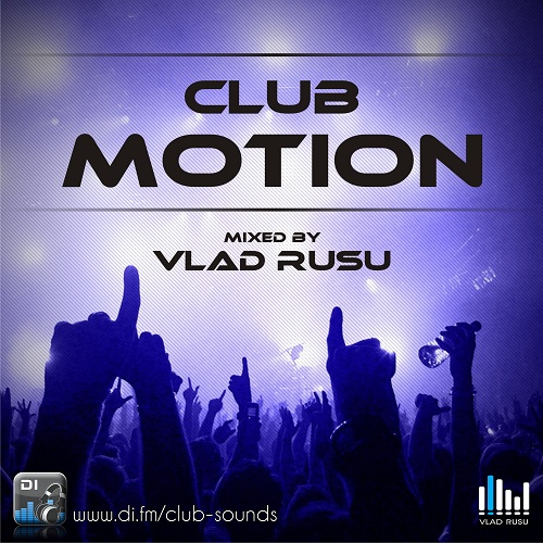 Vlad Rusu - Club Motion 115 (2013-10-08)