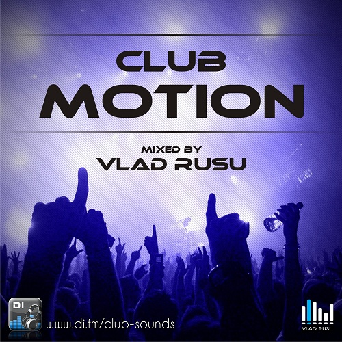 Vlad Rusu - Club Motion 116 (2013-10-15)