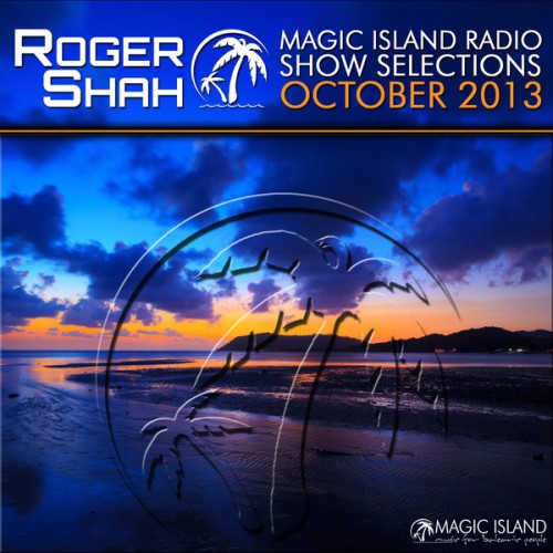 Magic Island Radio Show Selections (October 2013)