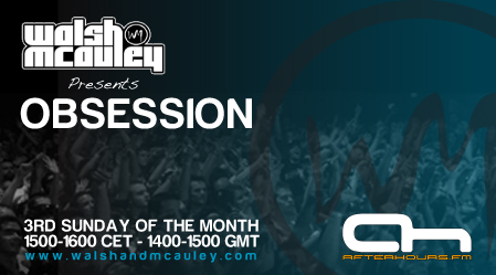 Walsh & McAuley - Obsession 031 (2013-10-20)