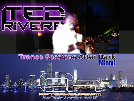Ted Rivera - Trance Sessions After Dark 026 (2013-10-24)