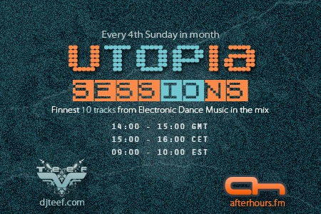 Teef - Utopia Sessions 056 (2013-10-27)